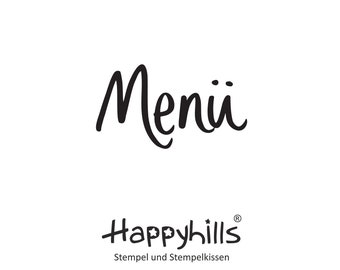 Menü Stempel von Happyhills, zum stempeln für Einladung zum Essen, Menüvorschlag, Tischkarten, Speisekarte, Essenseinladung