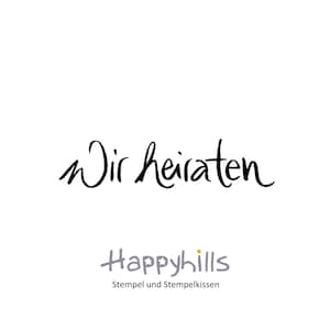 Wir heiraten Holzstempel von Happyhills, Stempel für Einladung zur Hochzeit in echter Handschrift