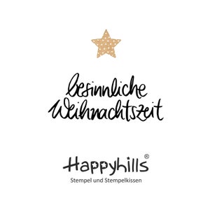 besinnliche Weihnachtszeit Stempel in echter Handschrift, für deinen herzlichen Gruss zur Weihnachtszeit von Happyhills (16014)