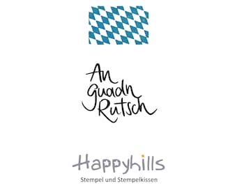 An guadn Rutsch Stempel von Happyhills, Komm gut ins neue Jahr, Gesundheit und Glück zu Neujahr auf Bayrisch, Mundart