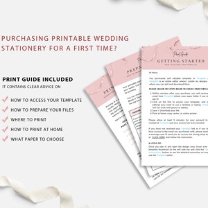 May include: A pink and white printable wedding stationery guide with the text "Purchasing Printable Wedding Stationery for a First Time?" and "Print Guide Included" with a checklist of items included in the guide. The guide includes information on how to access your template, prepare your files, where to print, how to print at home, and what paper to choose.