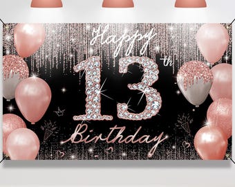 13th Birthday Banner Backdrop Decorations for Girl's Rose Gold Happy 13 Year Old Birthday Decor Photo Booth Props 13th Party Supplies