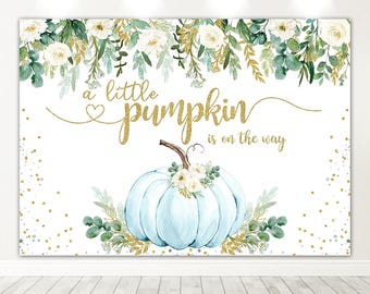 Our Little Pumpkin is on the Way Backdrop, Thanksgiving Fall Little Pumpkin Baby Shower Banner Backdrop, Blue Pumpkin Baby Shower Decoration