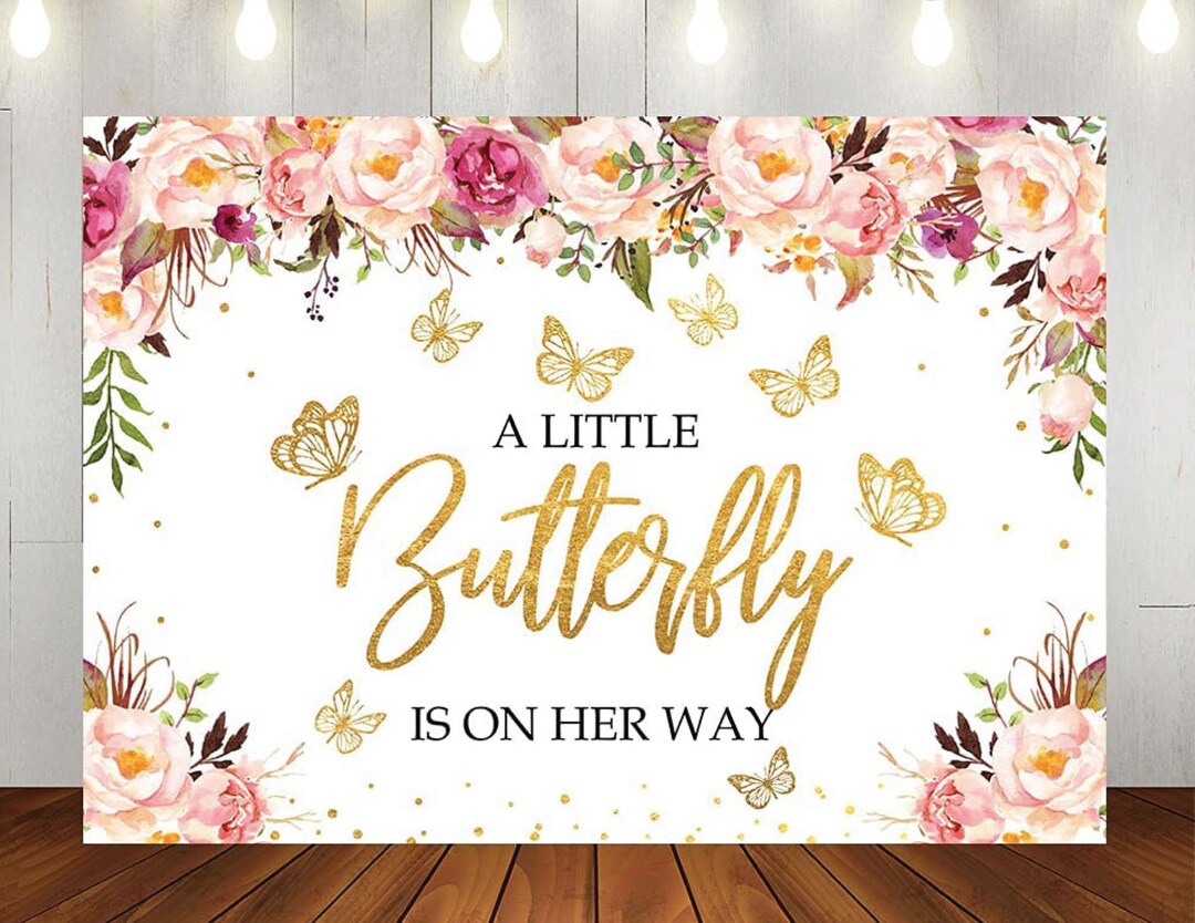 Butterfly Baby Shower Backdrop, A Little Butterfly is on the Way Photo
