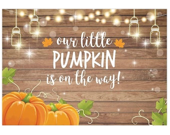 Our Little Pumpkin is on the Way Backdrop, Thanksgiving Fall Little Pumpkin Baby Shower Banner Backdrop, Pumpkin Baby Shower Decoration