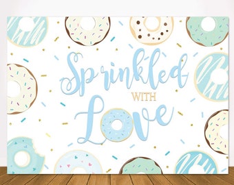 Sprinkled with Love Backdrop, Donut Boy's Baby Shower Backdrop Banner, Boy's Shower Donuts Sprinkles Confetti Photography Background Sign