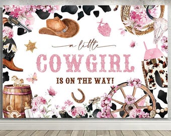 Cowgirl Baby Shower Backdrop, A Little Cowgirl is On The Way Banner Vinyl Photo Background Pink Floral Wild Western Themed Baby Shower 7x5ft
