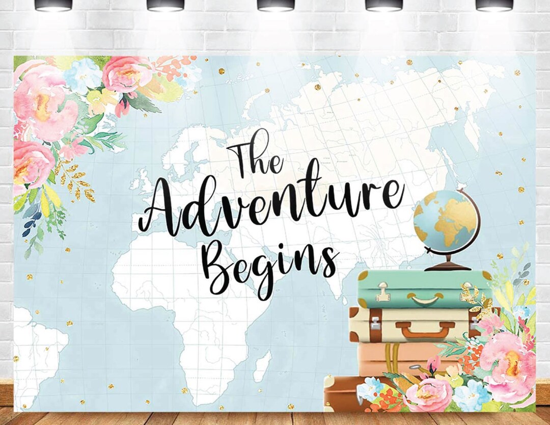 Adventure Awaits Backdrop Banner, Global Travel Adventure Begins, A New