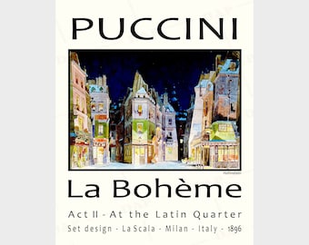 La Bohème print - Opera poster by PUCCINI 1896. The French Quarter set design  La Scala artwork printed -fine art paper ready to frame