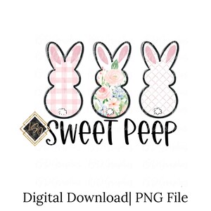 My Peeps| Sweet Peep| Peep PNG| My peeps PNG| Floral Peeps| Easter Designs| Easter PNG| Bunny| Bunny Tails| Gingham Peeps| Sublimation
