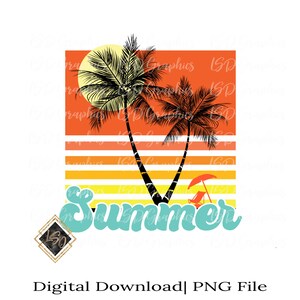 Summer| Summer Designs| Summer Digital Download| Summer time Sublimation| Summer png| Vacation png| Inspirational png| Tropical Designs