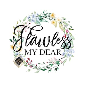 Flawless My Dear| Clip art| The Duke Digital Download| Daphne| PNG