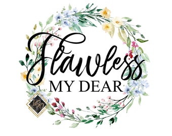 Flawless My Dear| Clip art| The Duke Digital Download| Daphne| PNG