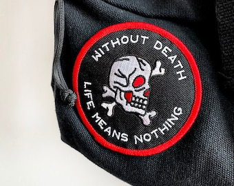 Iron On Embroidered Patch Meaning of Death