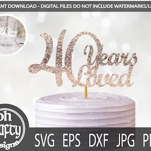40 jaar hield van SVG, 40e huwelijksverjaardag SVG, verjaardag taart topper SVG, verjaardag SVG, 40 verjaardag SVG, verjaardag gesneden bestand, papercut