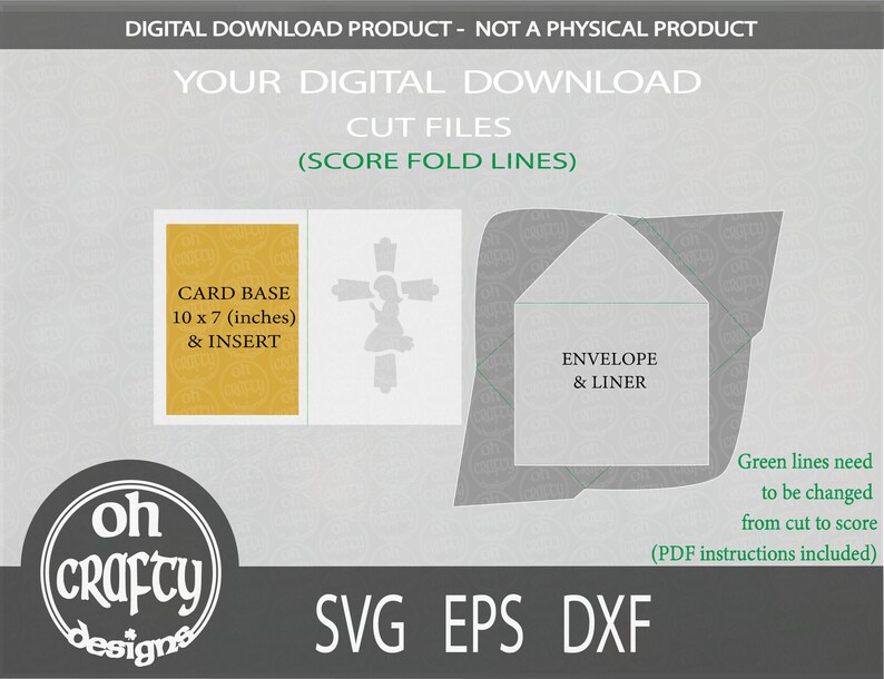 May include: Digital download cut files for a card base and envelope. The card base is 10 inches by 7 inches. The envelope and liner are shown folded. Green lines indicate score lines. SVG, EPS, and DXF file formats are included.