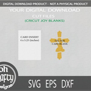 May include: Digital download cut files for Cricut Joy blanks. The design features a gold cross with the text "SVG for Card Blank". The card insert is 4 x 5.25 inches.