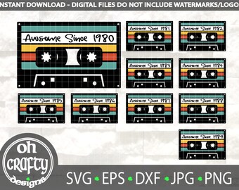 Awesome since 1980s svg, 40 years old, Cassette Tape, 50th birthday, Born in 1984, 80s nostalgia, retro vintage Cut File, Cricut, Silhouette