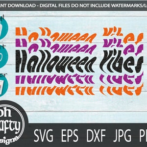 May include: A digital design file for a Halloween themed graphic that says "Halloween Vibes" in a retro, wavy font. The design is in black, orange, and purple.