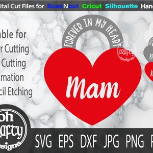 Forever in my heart svg, mam svg, mam memorial svg, mam memorial png, mam heart cut file, mam loss, mam memorial cut file, grieving svg