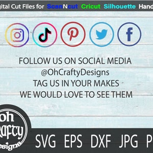 May include: Digital cut files for ScanNCut, Cricut, Silhouette, and hand cutting.  The image includes social media icons for Instagram, TikTok, Pinterest, Twitter, and Facebook.  The text "FOLLOW US ON SOCIAL MEDIA @OhCraftyDesigns TAG US IN YOUR MAKES WE WOULD LOVE TO SEE THEM" is displayed.  The logo "oh crafty designs" is displayed in a circle.  The text "SVG EPS DXF JPG PNG" is displayed.