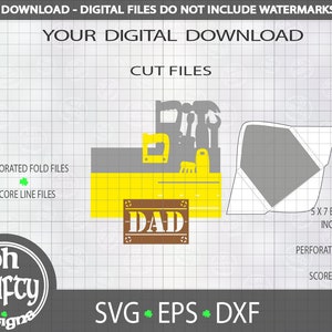 May include: Digital download cut files for a DIY card featuring a toolbox with tools and the word "DAD" on a brown sign. The card includes a 5x7 envelope and perforated fold lines.