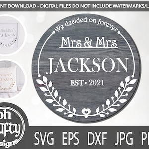 Arquivo svg de monograma Mrs & Mrs, Decidimos por svg para sempre, svg de noiva, arquivo de corte de casamento, svg de casamento, svg estabelecido, sra.