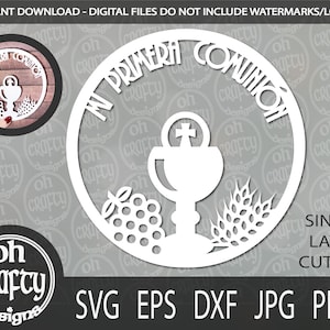 Mi Primera Comunion svg, primera comunion svg, communion cake topper svg, communion cut file, papercut template, digital download
