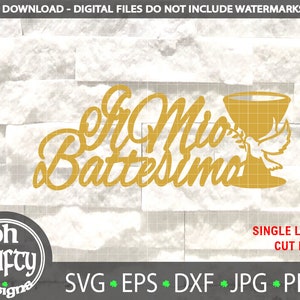 May include: Gold digital cut file design of a chalice, dove, and the words "Mi Battesima".