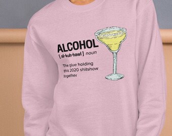Alcohol_Margherita_2020 stress relief _Unisex Sweatshirt