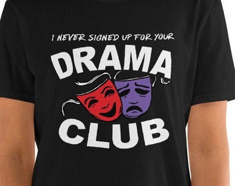 Anti drama drama club Essential T-Shirt for Sale by artack