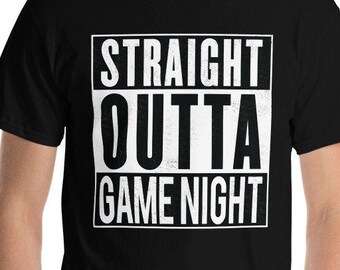 Larger Sizes - Straight Outta Game Night - Short Sleeve T-Shirt
