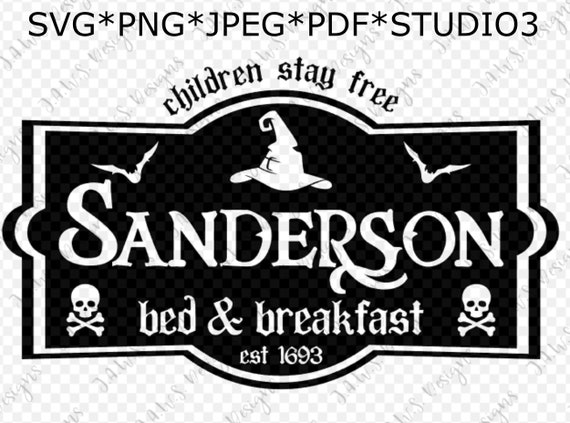 Download Sanderson Bed And Breakfast Halloween Svg Png Studio3 File Etsy