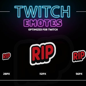 Op de afbeelding: Drie verschillende maten Twitch-emotes met het woord "RIP" in rode letters met een witte omtrek. De emotes zijn 28px, 56px en 112px.
