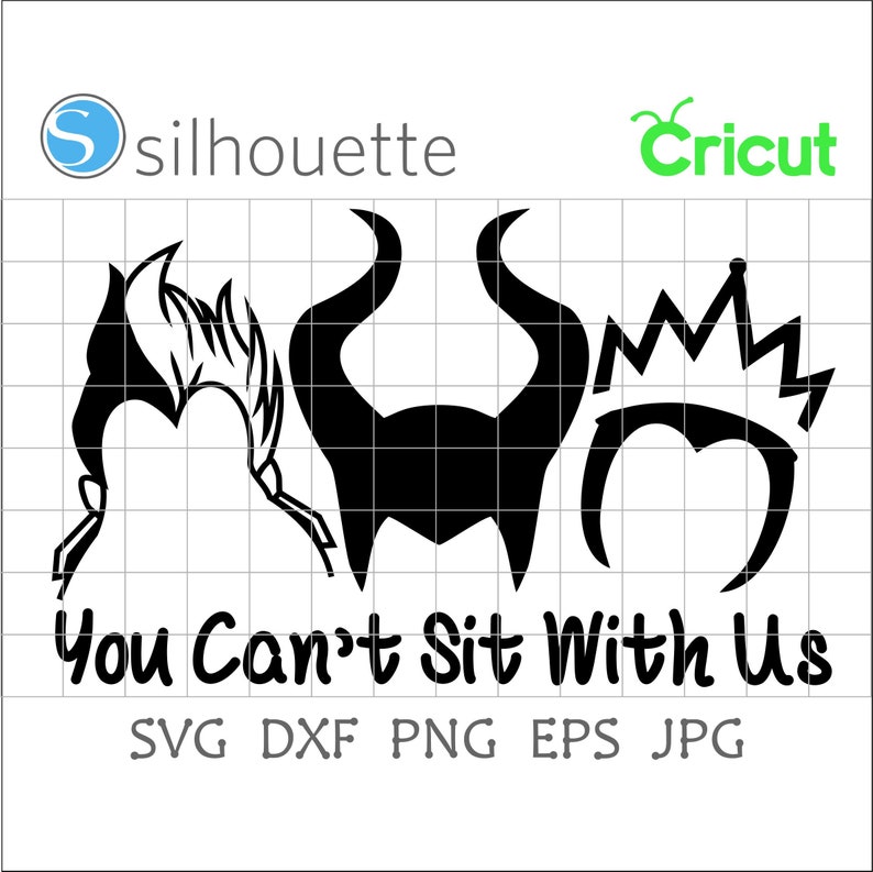 Download Clip Art You Can T Sit With Us Svg Bad Girls Svg Bad Girl Cut File Villains Ursula Evil Queen Maleficent Witches Svg Villian Svg Witches Art Collectibles