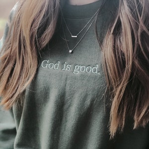 God is good. Crew | Military Green