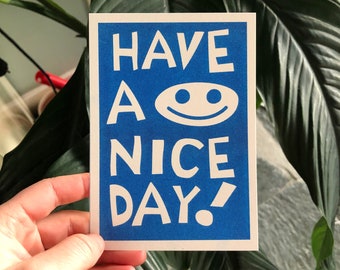 risograph postcard have a nice day blue