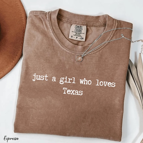 Comfort Colors Texas Girl Shirt – Southern Pride Tee