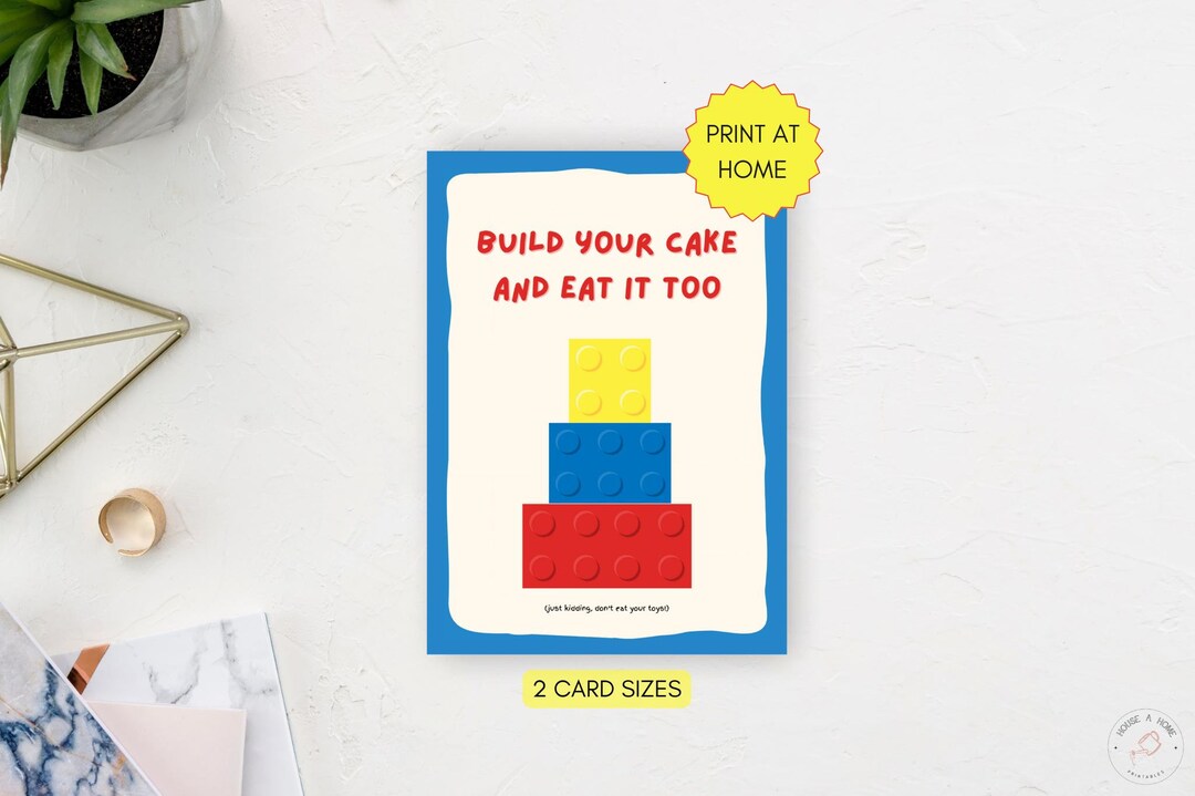 Printable Lego Kids Birthday Card, build Your Cake and Eat It Too, Blue ...