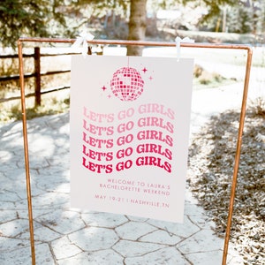 Let's Go Girls Bachelorette Party Welcome Sign, Digital Template, Bachelorette Party Welcome Sign, Instant Download, Templett, 0027-WS