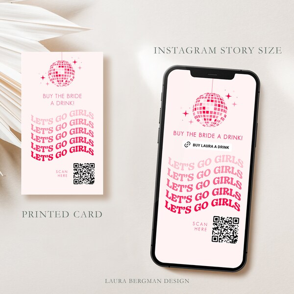 Buy The Bride A Drink, Let’s Go Girls Bachelorette, Bachelorette Weekend Venmo Card, Venmo Template, QR Code Drink Ticket, #0027-BD