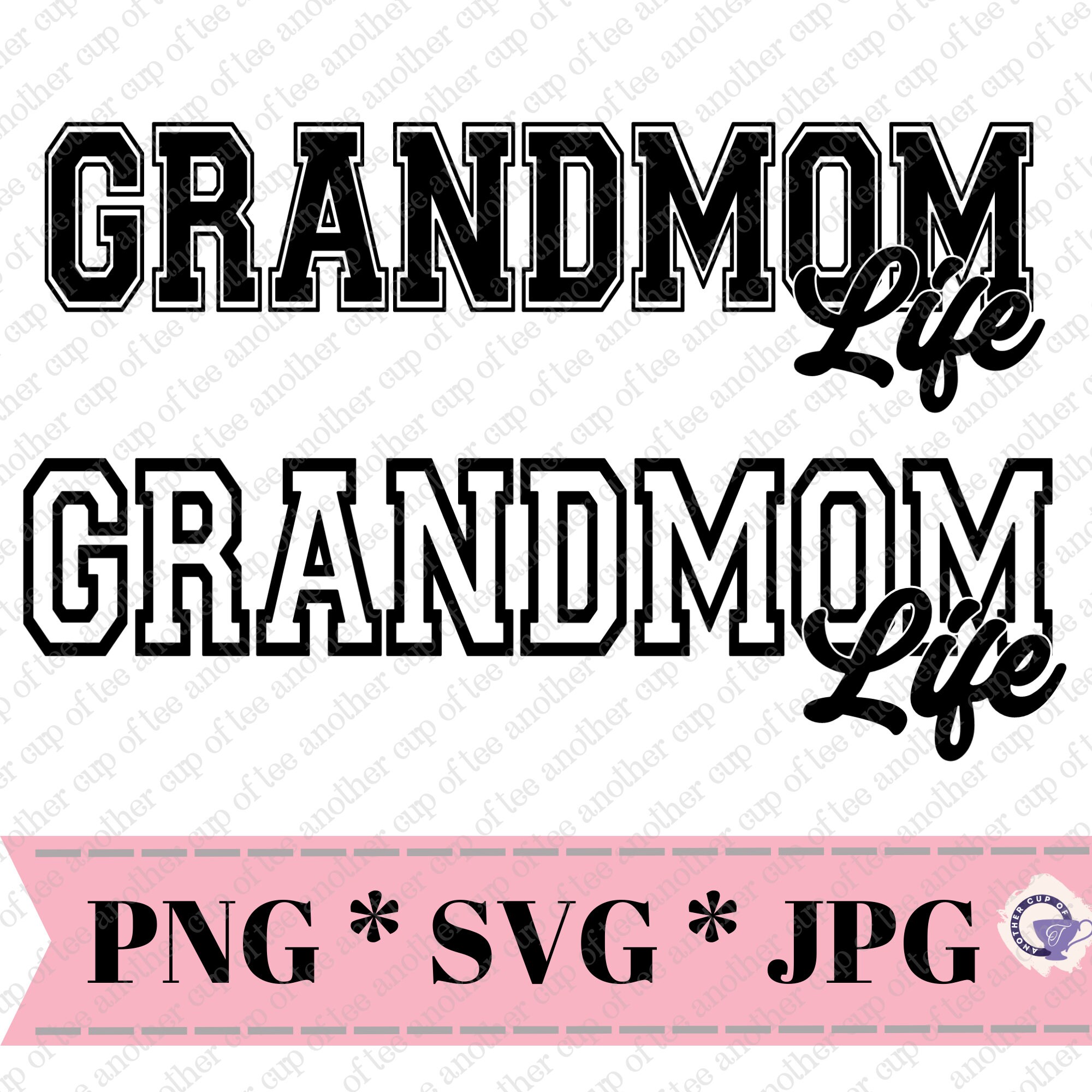 Grandmom Life Grandmom Svg Cricut File Printable - Etsy