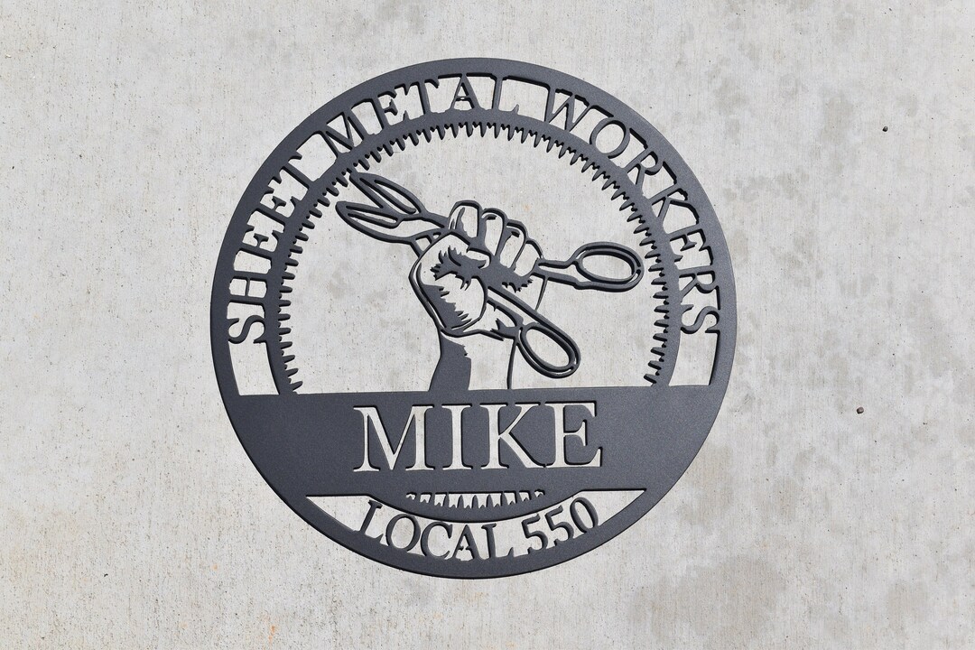 Sheet Metal Workers Sign Union Sheet Metal Workers Tradesman Sign