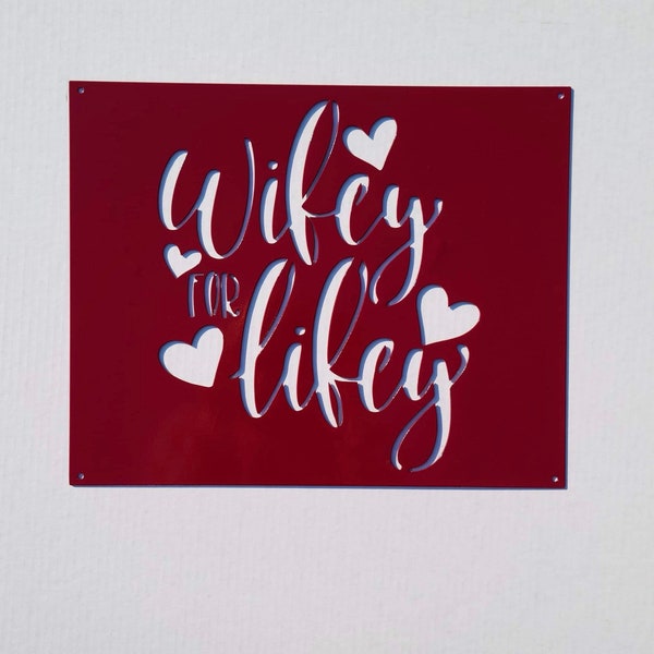 Wifey Sign - Wifey for Lifey -Husband Wife Sign-Marriage Sign-Wedding Gift-Gifts for Her-Best Wedding Gift 2021