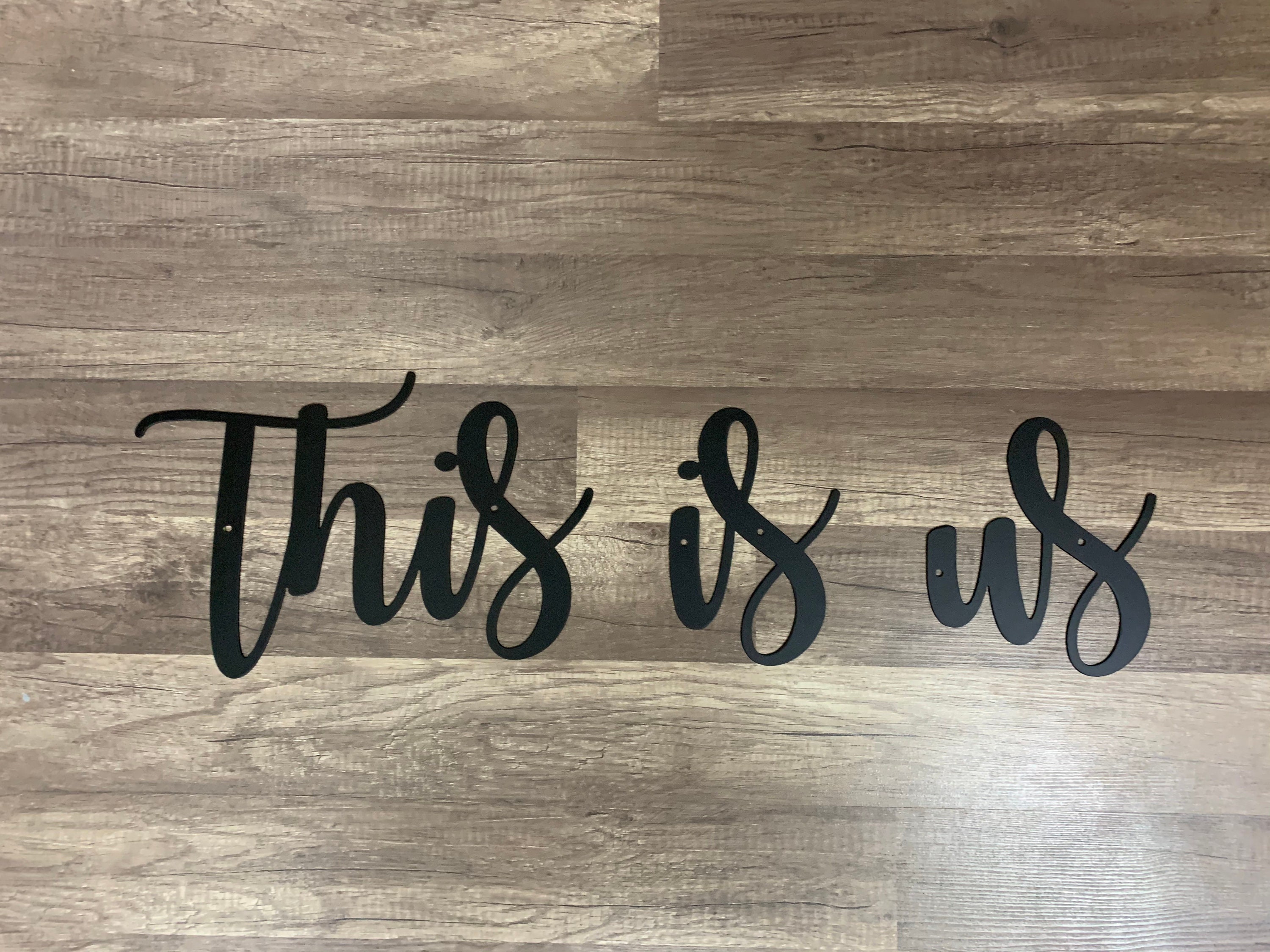 This is Us Wall Hangingthis is Us Sayinghome Decorhouse Etsy