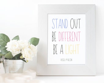 LDS "Opvallen. Wees anders. Wees een lichtpuntje." Citaat van Nelson