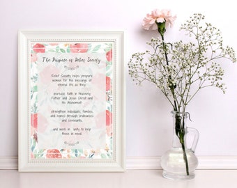 The Purpose of Relief Society Poster - LDS - Printable Poster 18x24in - Floral Design
