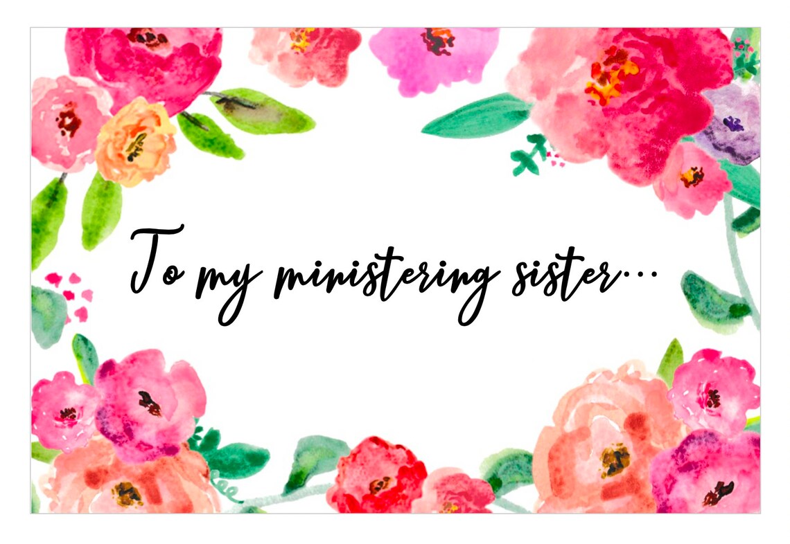 Ministering Card to My Ministering Sister Printable Front Only LDS