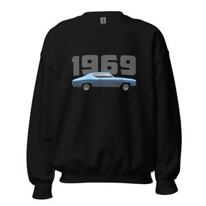 1969 Chevy Chevelle American Muscle Sweatshirt, Vintage Car Lover Gift, Classic Car Enthusiast Apparel, Retro Automotive Fashion