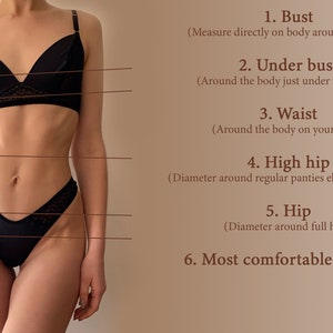 May include: A black lingerie set, including a bra and underwear, is displayed on a person. The image includes numbered lines indicating bust, under bust, waist, high hip, and hip measurements. Text explains how to measure for the most comfortable bra size.